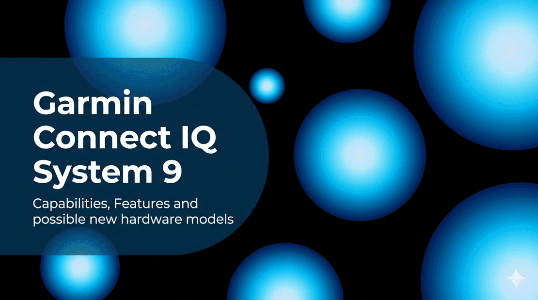 Garmin Connect IQ 9: Six New Capabilities Explained for Athletes
